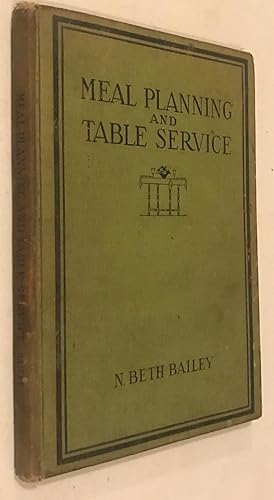 Imagen del vendedor de Meal Planning and Table Service by N.Beth Bailey a la venta por Once Upon A Time