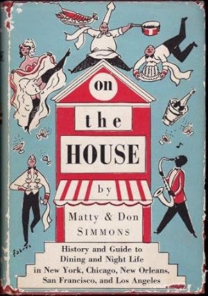 Bild des Verkufers fr On the House. 1955 zum Verkauf von Janet Clarke Books ABA