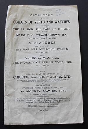 Catalogue of Objects of Virtue and Watches the Propert of the Earl of Cromer.Also Violins by Nico...