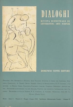 Dialoghi. Rivista bimestrale di letteratura, arti e scienze. Direttore N.F. Cimmino. Anno I, 1953...