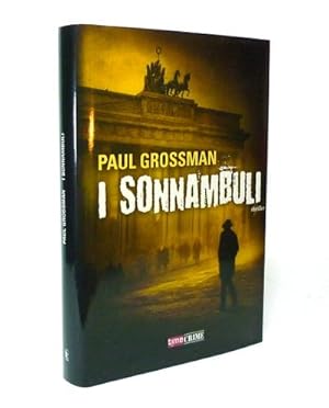 Seller image for I Sonnambuli for sale by Studio Bibliografico di M.B.