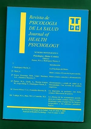 Bild des Verkufers fr REVISTA DE PSICOLOGIA DE LA SALUD = Journal of Health Psychology. Volmen 13, n 1 (2001). Nmero monogrfico: Psicologa y dolor crnico. zum Verkauf von Librera DANTE