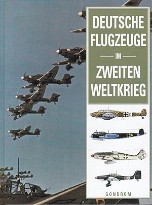 Deutsche Flugzeuge im Zweiten Weltkrieg