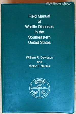 Immagine del venditore per Field Manual of Wildlife Diseases in the Southwestern United States venduto da Ulysses Books, Michael L. Muilenberg, Bookseller