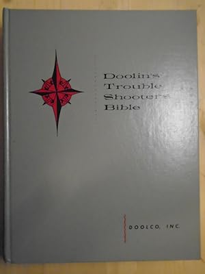 Imagen del vendedor de Doolin's Trouble Shooters Bible - Air Conditioning, Refrigeration, Heat Pumps, Heating - First Edition a la venta por Archives Books inc.