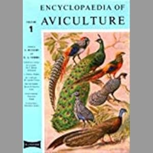 Seller image for Encyclopaedia of Aviculture: v. 1 for sale by Fireside Bookshop