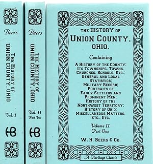 Image du vendeur pour The History of Union County, Ohio, Containing a history of the County mis en vente par Book Booth