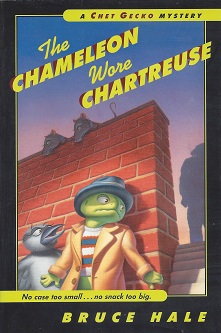 The Chameleon Wore Chartreuse: A Chet Gecko Mystery