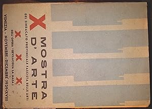 Catalogo della XXX esposizione dell'opera "Bevilacqua La Masa" X del sindacato interprovinciale f...