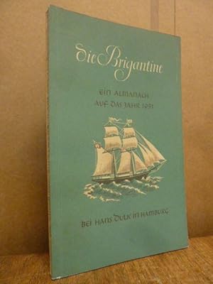 Die Brigantine - ein Almanach auf das Jahr 1951,