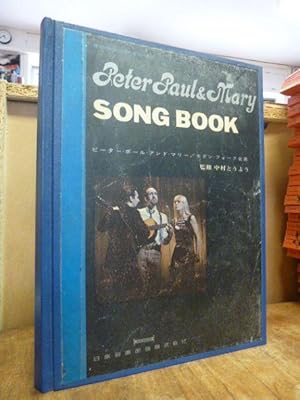 Peter Paul and Mary Song Book,
