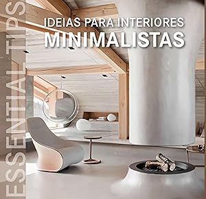 Imagen del vendedor de Ideias para interiores minimalistas a la venta por Imosver