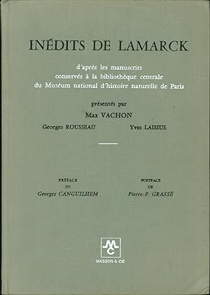 Inedits de Lamarck; d'apres les manuscrits conserves a la Bibliotheque centrale du Museum nationa...