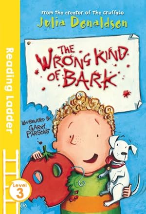 Seller image for Wrong Kind of Bark for sale by GreatBookPrices