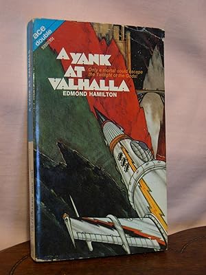 Seller image for A YANK AT VALHALLA, bound with THE SUN DESTROYERS for sale by Robert Gavora, Fine & Rare Books, ABAA