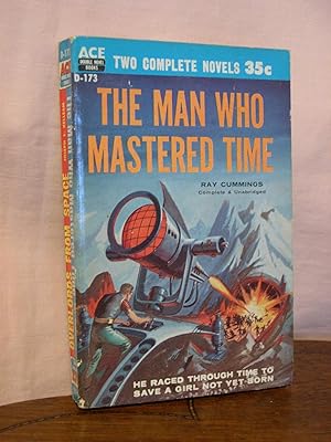 Image du vendeur pour THE MAN WHO MASTERED TIME, bound with OVERLORDS FROM SPACE mis en vente par Robert Gavora, Fine & Rare Books, ABAA