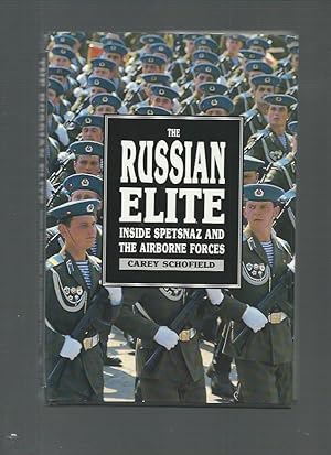 Seller image for The Russian Elite: Inside Spetsnaz and the Airborne Forces for sale by K. L. Givens Books