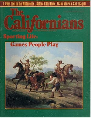 The Californians. The Magazine of California History. Sporting Life: Games People Play [Volume 6,...