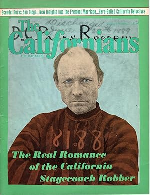 The Californians. The Magazine of California History. The Real Romance of the California Stagecoa...