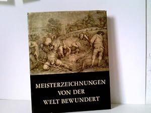 Imagen del vendedor de Meisterzeichnungen, von der Welt bewundert. Ausgewhlt und herausgegeben von J. E. Schuler. Text: Rolf Hnsler a la venta por ABC Versand e.K.