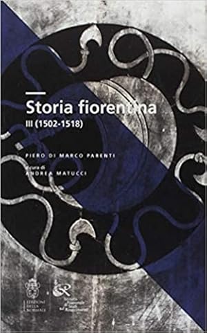Bild des Verkufers fr Storia fiorentina vol.III:1502-1518. zum Verkauf von FIRENZELIBRI SRL