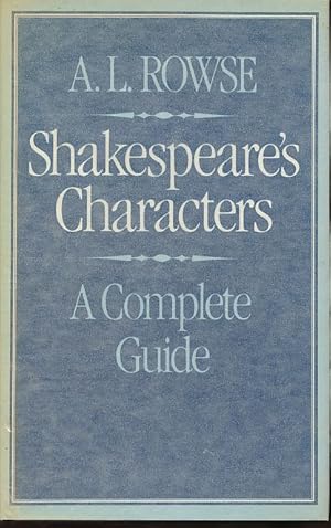 Imagen del vendedor de Shakespeare's characters. A complete guide. a la venta por Fundus-Online GbR Borkert Schwarz Zerfa