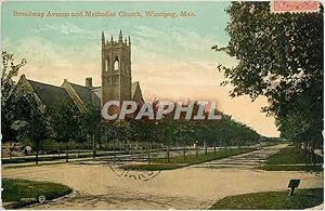 Carte Postale Ancienne Broadway Avenue and Methodist Church Winnipeg Man