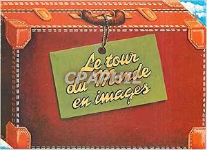 Bild des Verkufers fr Carte Postale Moderne Le tour du monde en Images vous est offert gracieusement par Selection du Reader's Digest zum Verkauf von CPAPHIL