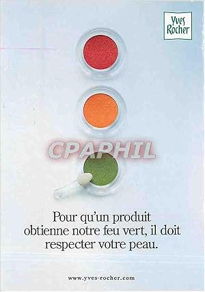 Seller image for Carte Postale Ancienne Yves Rocher Pour qu un produit obtienne notre feu vert il doit respecter votre peau for sale by CPAPHIL