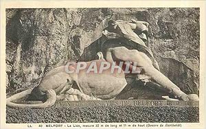 Carte Postale Ancienne BELFORT-Le lion mesure 22m de long et 11m de haut(oeuvre de Bartholdi)