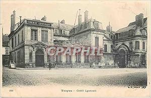 Seller image for Carte Postale Ancienne Troyes credit Lyonnais for sale by CPAPHIL