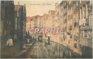 Carte Postale Ancienne Amsterdam O Z Kolk