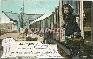 Seller image for Carte Postale Ancienne Au depard d je vous envoir mes amities Enfant Train for sale by CPAPHIL