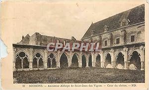 Carte Postale Ancienne Soissons Ancienne Abbaye de Saint Jean des Vignes Cour du cloître