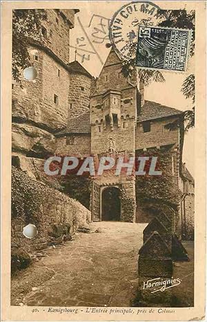 Carte Postale Ancienne Koenigsbourg L'Entrée principale pres de Colmar