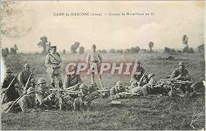 Carte Postale Ancienne Camp de Sissonne Aisne Groupe de Mitrailleurs au tir Militaria