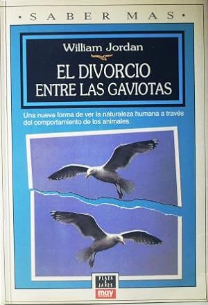 Imagen del vendedor de EL DIVORCIO ENTRE LAS GAVIOTAS. a la venta por Laila Books