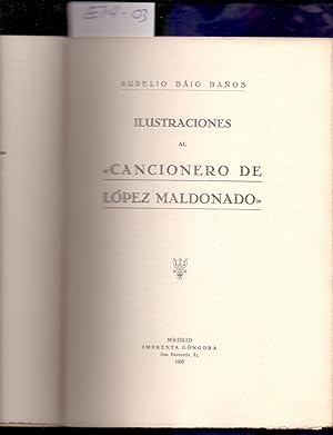 Imagen del vendedor de ILUSTRACIONES AL "CANCIONERO DE LOPEZ MALDONADO" a la venta por Libreria 7 Soles