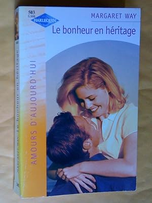 Le Bonheur en héritage