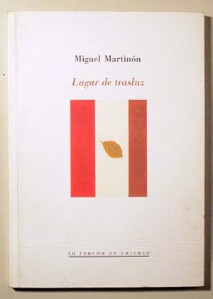 Imagen del vendedor de LUGAR DE TRASLUZ - Tenerife 2004 - 1 edicin - Dedicado - Edicin numerada a la venta por Llibres del Mirall