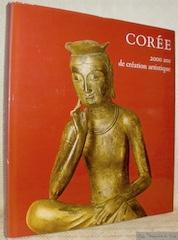 Imagen del vendedor de Core, 200 ans de cration artistique. Version franaise par Madeleine-Paul David. a la venta por Bouquinerie du Varis