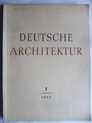 Deutsche Architektur. Herausgeber Deutsche Bauakademie der DDR.