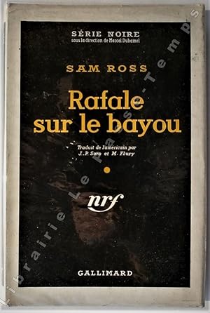 Bild des Verkufers fr Collection Srie Noire - N 384 - RAFALE SUR LE BAYOU (The tight corner, 1950). Traduit de l'amricain par J.P. Sacro et M. Flury. zum Verkauf von Jean-Paul TIVILLIER