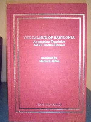 The Talmud of Babylonia: An American Translation XXVI. Tractate Horayot
