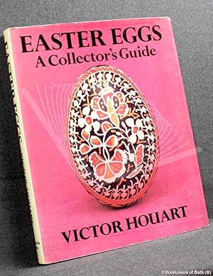 Bild des Verkufers fr Easter Eggs: A Collector's Guide zum Verkauf von BookLovers of Bath