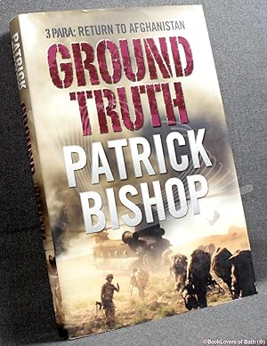 Seller image for Ground Truth: 3 Para: Return to Afghanistan for sale by BookLovers of Bath