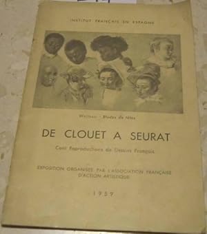 De Clouet a Seurat. Cent reproductions de Dessins Français. Folleto de la Exposición organizada p...