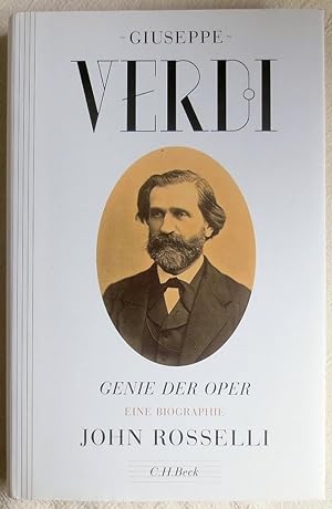 Bild des Verkufers fr Giuseppe Verdi : Genie der Oper ; eine Biographie zum Verkauf von VersandAntiquariat Claus Sydow