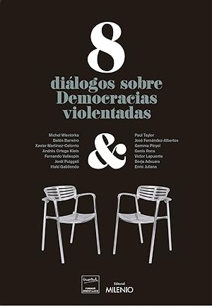 Image du vendeur pour 8 dilogos sobre "democracias violentadas" mis en vente par Imosver