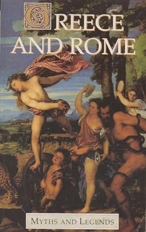 Greece And Rome (Myths & Legends)